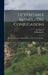 Le Véritable Manuel Des Conjugaisons: Ou Les Conjugaisons Mises a La Portée De Tout Le Monde... by Bescherelle