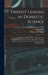 Twenty Lessons in Domestic Science: A Condensed Home Study Course: Marketing, Food Principals [Sic], Functions of Food, Methods of Cooking, Glossary o by Marian Cole Fisher