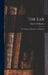 The Ear: Its Anatomy, Physiology, and Diseases by Charles H. Burnett