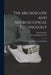 The Microscope and Microscopical Technology: A Textbook for Physicians and Students by Heinrich Frey