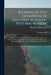 Journals of Two Expeditions of Discovery in North-West and Western Australia: During The Years 1837, 38, and 39, Under The Authority of Her Majesty's by George Grey