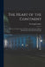 The Heart of the Continent: A Record of Travel Across the Plains and in Oregon, With an Examination of the Mormon Principle by Fitz Hugh Ludlow