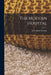 The Modern Hospital by John Allan Hornsby