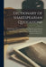 Dictionary of Shakespearian Quotations: Exhibiting the Most Forcible Passages Illustrative of the Various Passions, Affections and Emotions of the Hum by Anonymous