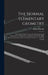 The Normal Elementary Geometry: Embracing a Brief Treatise On Mensuration and Trigonometry: Designed for Academies, Seminaries, High Schools, Normal S by Edward Brooks