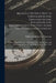 Brasilien Die Neue Welt in Topographischer, Geognostischer, Bergmänischer, Naturhistorischer, Politischer Und Statistischer Hinsicht: Während Eines El by Wilhelm Ludwig Von Eschwege