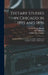 Dietary Studies in Chicago in 1895 and 1896: Conducted With the Cooperation of Jane Addams and Caroline L. Hunt, of Hull House by Jane Addams