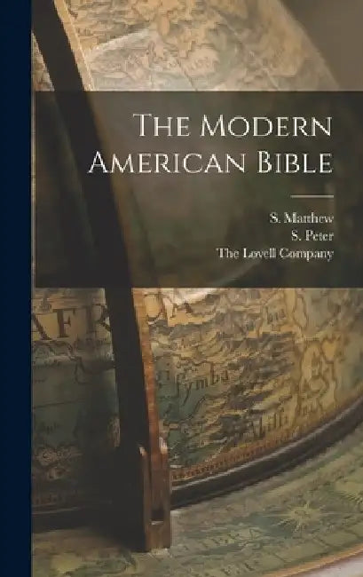 The Modern American Bible by Frank Schell Ballentine