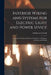 Interior Wiring and Systems for Electric Light and Power Sevice: A Manual of Practice for Electrical Workers, Contractors, Architects and Schools by Arthur Leroy Cook