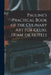 Pauline's Practical Book of the Culinary Art for Clubs, Home or Hotels by Anonymous