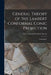 General Theory of the Lambert Conformal Conic Projection: Cartography by U S Coast and Geodetic Survey