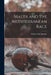 Malta and the Mediterranean Race by Robert Noël Bradley