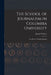 The School of Journalism in Columbia University: The Power of Public Opinion by Joseph Pulitzer