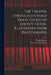 The Theatre Through its Stage Door. Edited by Louis V. Defoe. Illustrated From Photographs by David Belasco