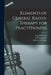 Elements of General Radio-therapy for Practitioners by Leopold Freund