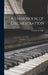 A Handbook of Orchestration by Florence G. Fidler
