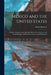 Mexico and the United States; a Study of Subjects Affecting Their Political, Commercial, and Social Relations, Made With a View to Their Promotion by Matías Romero
