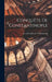Conquête de Constantinople by Geoffroi De M. Ca 1212 Villehardouin