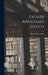 Father Abraham's Speech by Benjamin Franklin