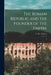 The Roman Republic and the Founder of the Empire: 2 by T. Rice 1855-1933 Holmes