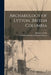 Archaeology of Lytton, British Columbia by Harlan I. Smith