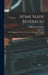 Home Made Beverages: The Manufacture Of Non-alcoholic And Alcoholic Drinks In The Household by Albert Allis Hopkins