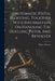 Automatic Pistol Shooting, Together With Information On Handling The Duelling Pistol And Revolver by Walter Winans