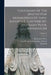 Customary Of The Benedictine Monasteries Of Saint Augustine, Canterbury, And Saint Peter, Westminster; Volume 23 by Richard De Ware