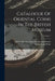 Catalogue Of Oriental Coins In The British Museum; Volume 3 by British Museum Dept of Coins and Me