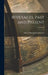 Beverages, Past and Present; Volume I by Edward Randolph Emerson