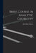 Brief Course in Analytic Geometry by John Henry Tanner