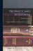 Prophecy and Authority: A Study in the History of the Doctrine and Interpretation of Scripture by Kemper Fullerton