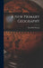 A New Primary Geography by David M. Warren