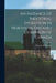 An Instance of Industrial Evolution in Northern Ontario Dominion of Canada by Clergue Francis H. (Francis Hector)
