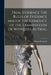 Trial Evidence the Rules of Evidence and of the Conduct of the Examination of Witnesses in Trial by William Reynolds