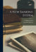 A new Banking System by Lysander Spooner