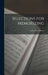 Selections for Memorizing by Luther Clark Foster