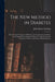 The New Method in Diabetes: The Practical Treatment of Diabetes As Conducted at the Battle Creek Sanitarium, Adapted to Home Use, Based Upon the T by John Harvey Kellogg