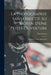 La Photographie Sans Objectif Au Moyen D'Une Petite Ouverture: Propriétés, Usage, Applications by René Colson