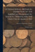 International Medallic Exhibition of the American Numismatic Society, Opening On the Twelfth of March 1910: Catalogue (Coins) by American Numismatic Society