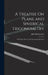 A Treatise On Plane and Spherical Trigonometry: With Their Most Useful Practical Applications by John Bonnycastle