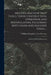 Modern Machine Shop Tools, Their Construction, Operation and Manipulation, Including Both Hand and Machine Tools ...: A Book of Practical Instruction by William Humphrey Van Dervoort