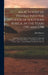 An Account of Travels Into the Interior of Southern Africa, in the Years 1797 and 1798: Including Cursory Observations On the Geology and Geography .. by John Barrow