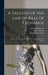 A Treatise of the Law of Bills of Exchange: Promissory Notes, Bank-Notes, Bankers' Cash-Notes, and Checks by John Barnard Byles