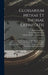 Glossarium Mediae Et Infimae Latinitatis: Indices Extraits Des Observations Sur L'histoire De Saint Louis, Escrite Par Jean Sire De Joinville. Constan by Charles Du Fresne Du Cange