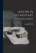 Lessons in Elementary Physiology by Joseph Barcroft