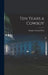 Ten Years a Cowboy by Charles Clement Post