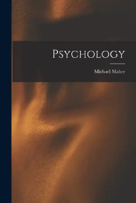 Psychology by Michael Maher