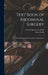 Text Book of Abdominal Surgery: A Clinical Manual for Practitioners and Students by Skene Keith