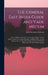 The General East India Guide and Vade Mecum: For the Public Functionary, Government Officer, Private Agent, Trader Or Foreign Sojourner, in British In by John Borthwick Gilchrist